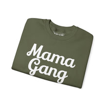Mama Gang Crewneck Sweatshirt