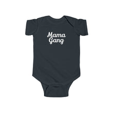 Mama Gang Infant Onesie cursive