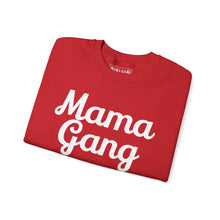 Mama Gang Crewneck Sweatshirt