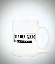 Mama Gang coffee/ tea mug