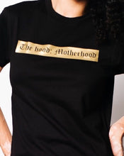 The Hood: Motherhood T-Shirt